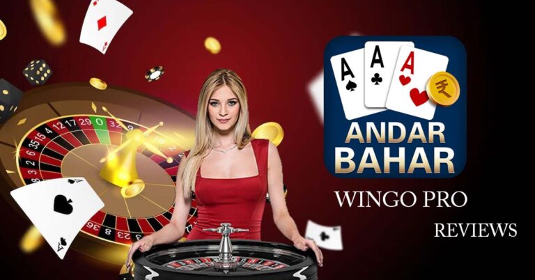 Andar Bahar Wingo Pro – A World of Gaming Excitement